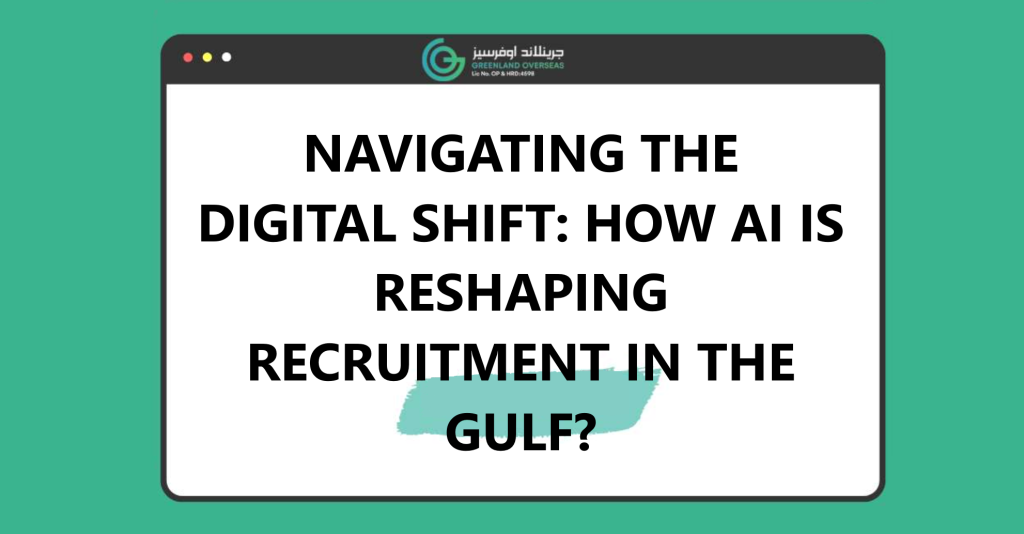 navigating-the-digital-shift-how-ai-is-reshaping-recruitment-in-the-gulf