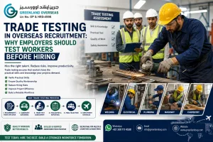 Trade testing in overseas recruitment for skilled workers from Pakistan
